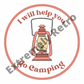 "I Will Help You Go Camping" Sticker